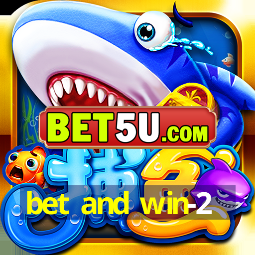 bet and win